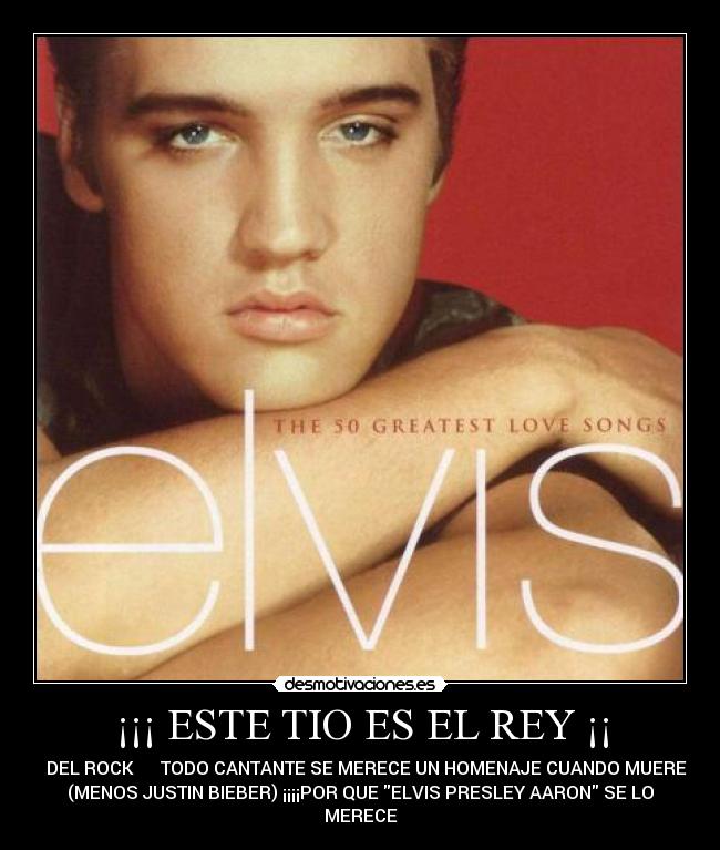 carteles elvis presley desmotivaciones