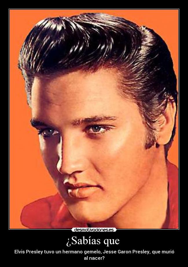 carteles elvis presley curiosidades desmotivaciones