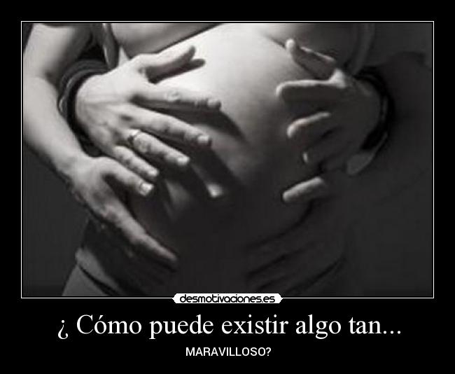 ¿ Cómo puede existir algo tan... - 