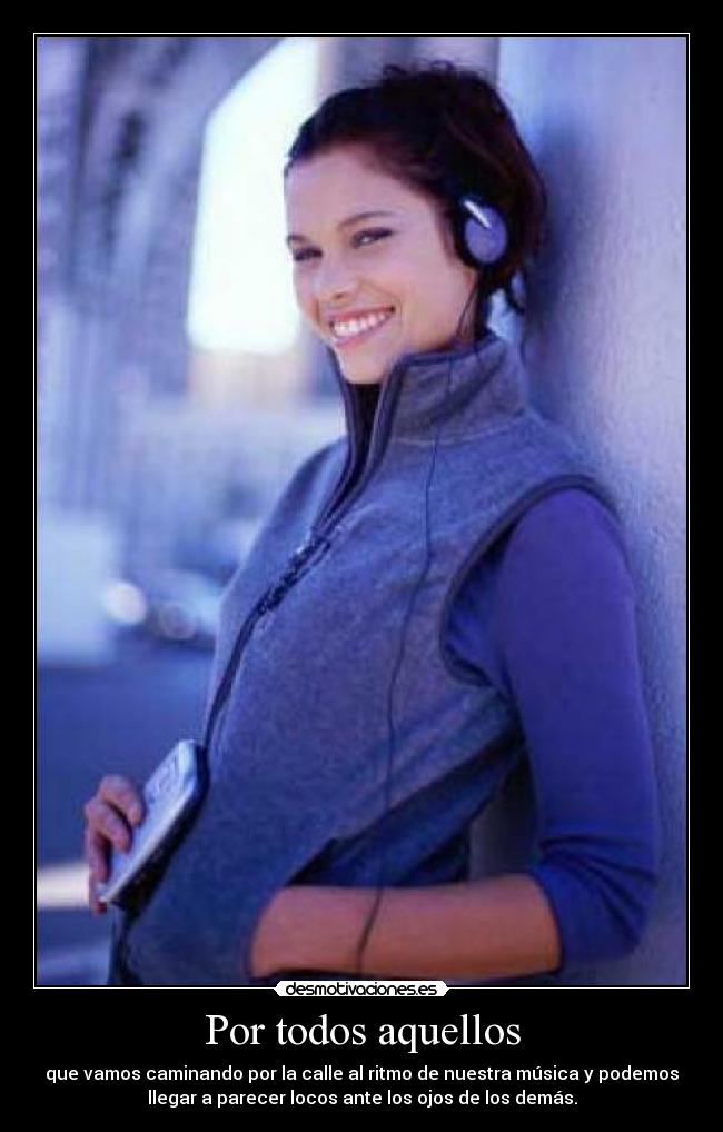 Por todos aquellos -