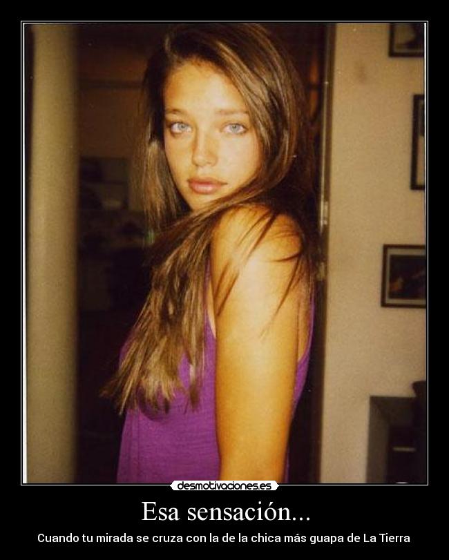 Esa sensación... -