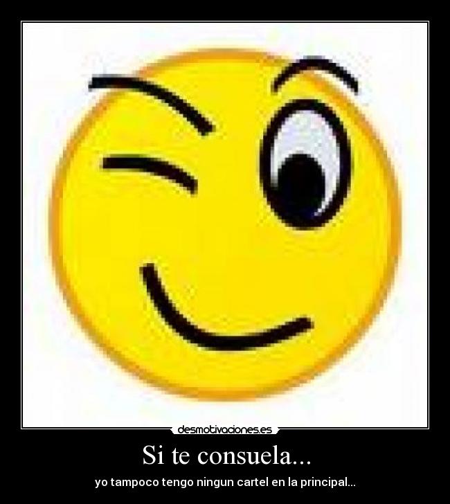 Si te consuela... - 