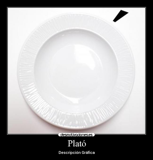 Plató - Descripción Gráfica
