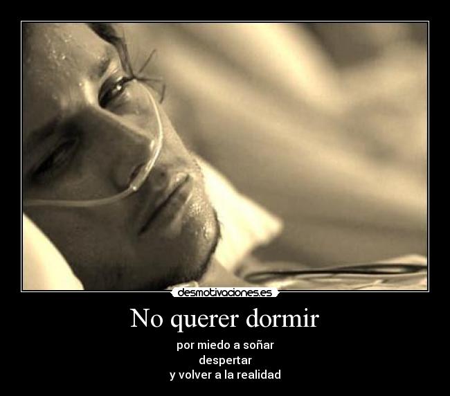No querer dormir -