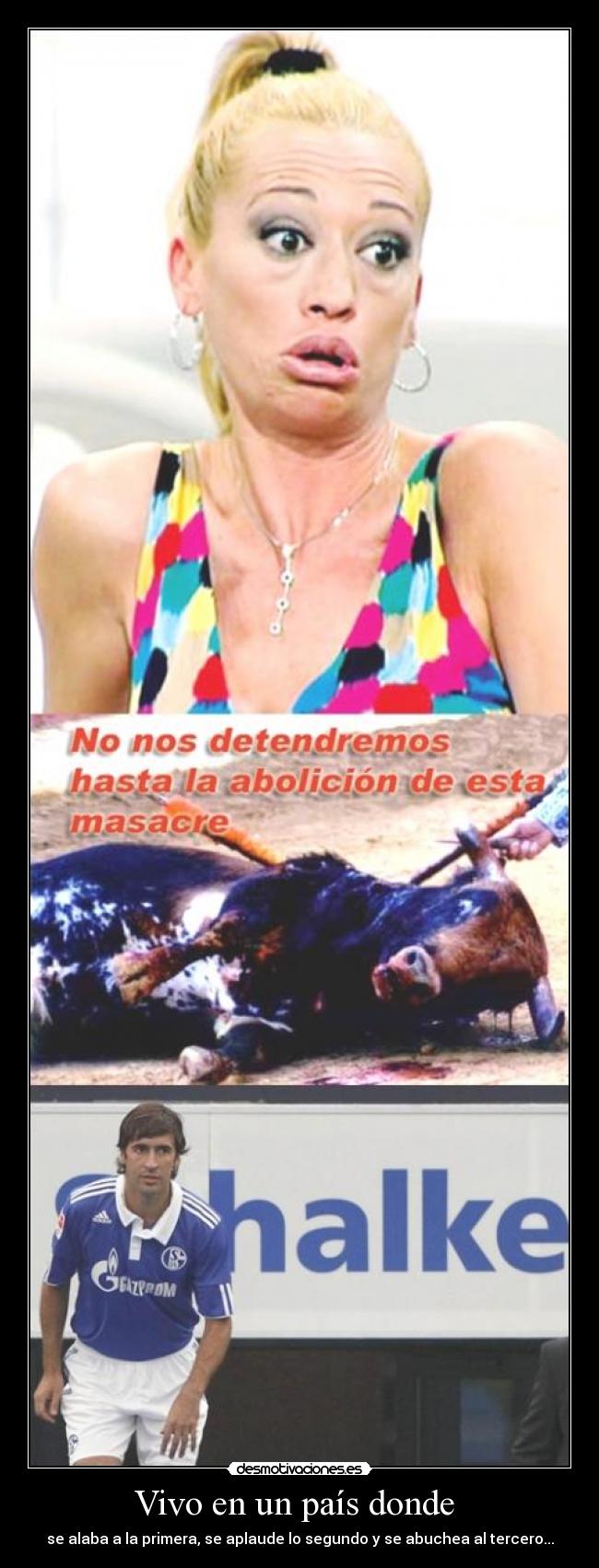 Vivo en un país donde -