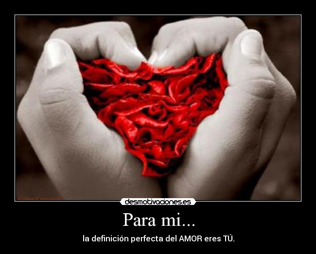 Para mi... -