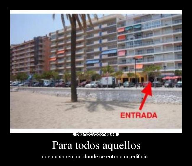 Para todos aquellos -