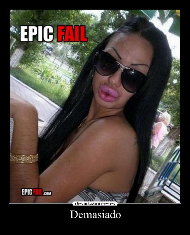 Demasiado -