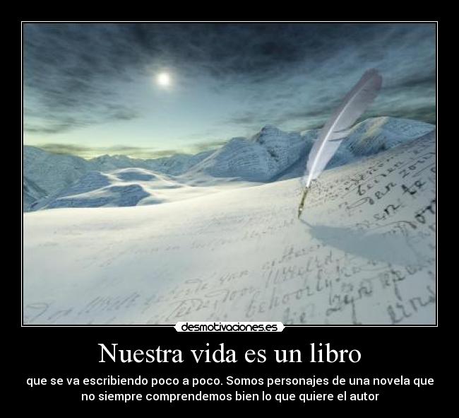 Nuestra vida es un libro -