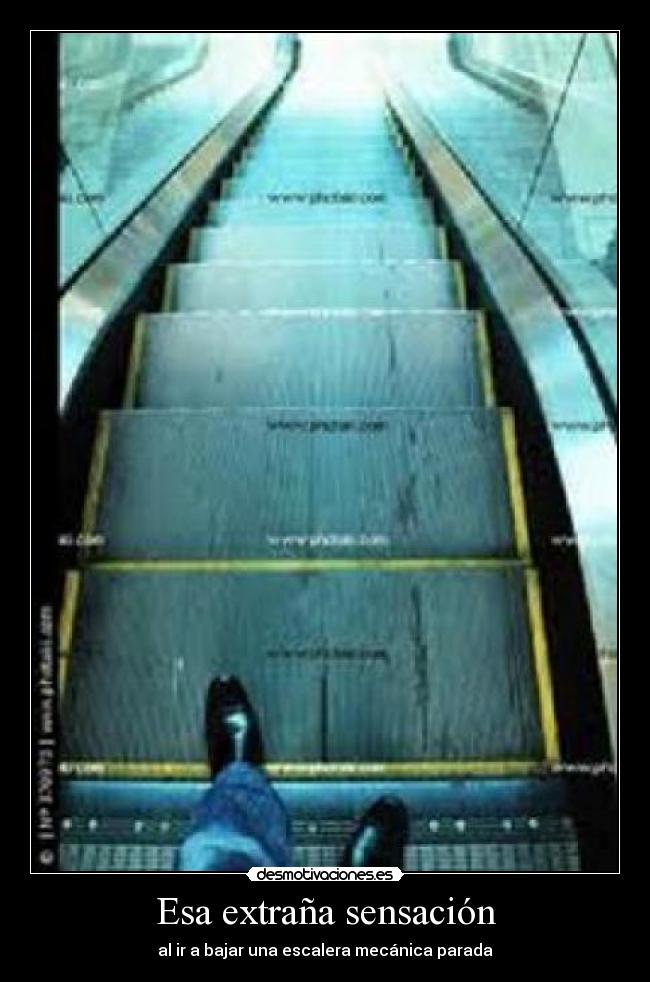 Esa extraña sensación -