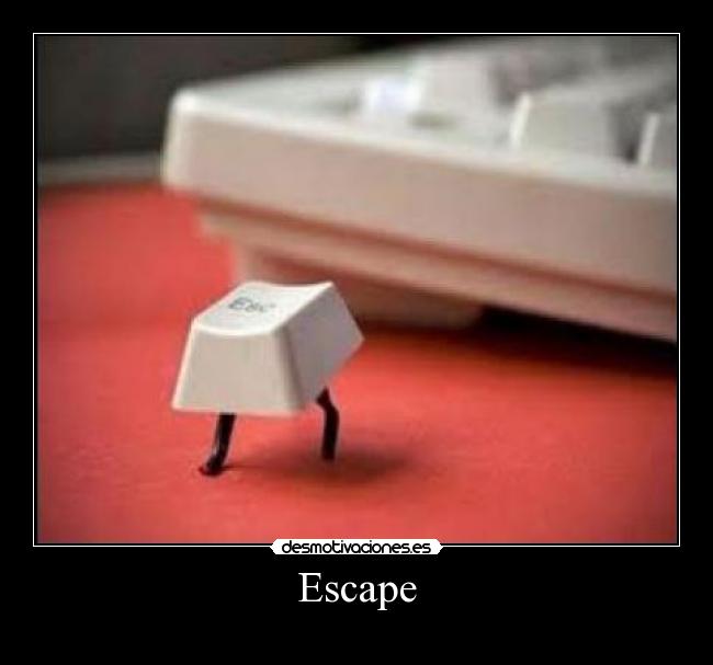 Escape - 