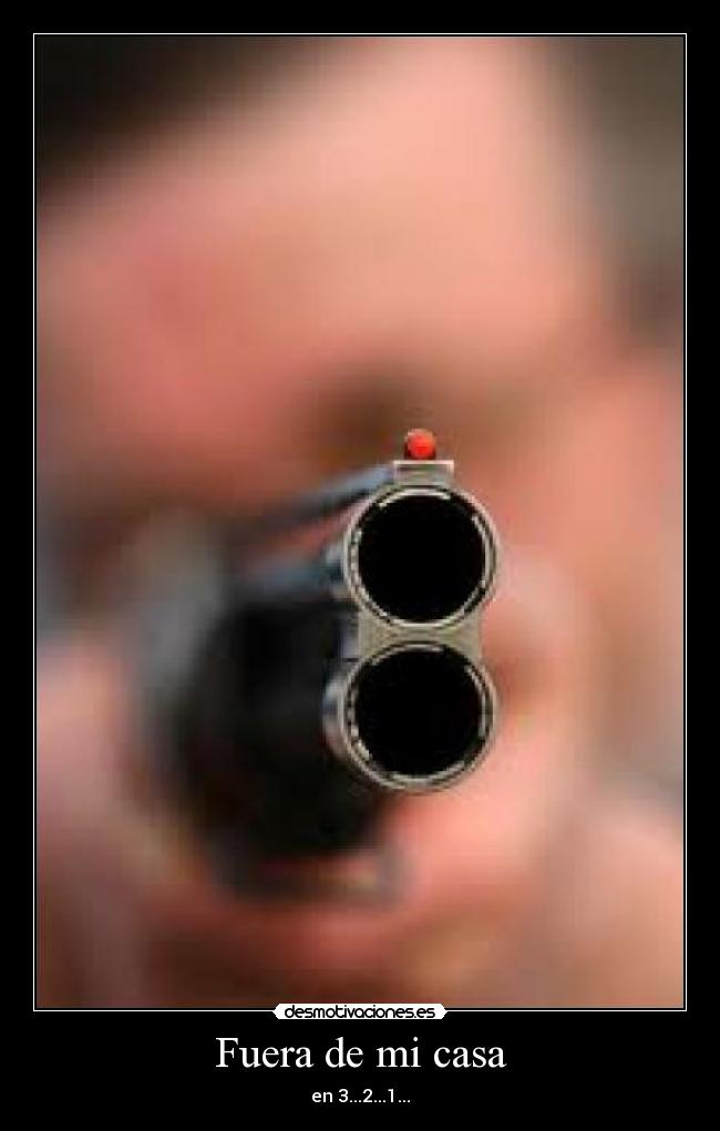 Fuera de mi casa - en 3...2...1...