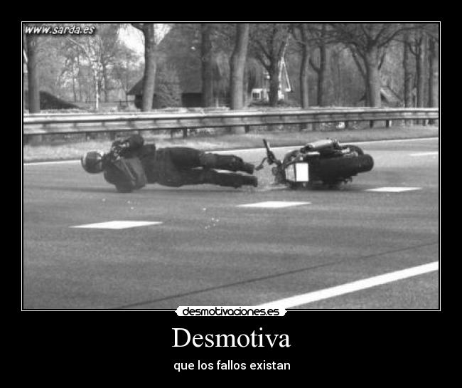 Desmotiva - que los fallos existan