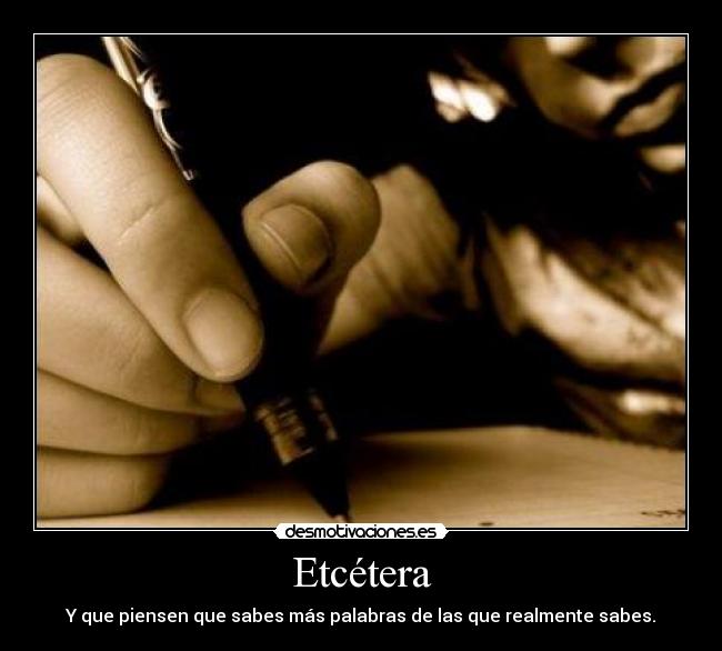 carteles etcetera frases alvaro carmona desmotivaciones