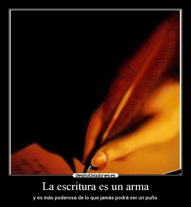 La escritura es un arma - 