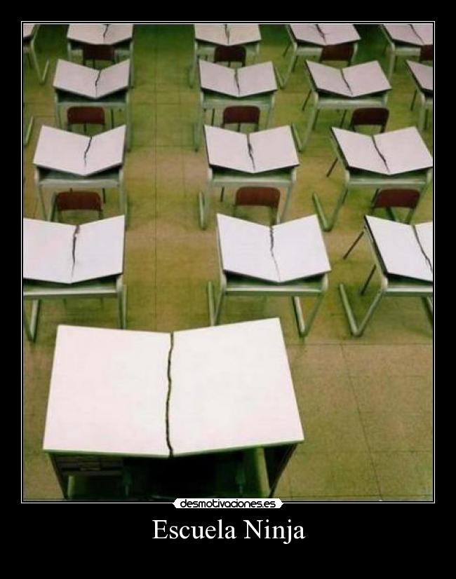carteles escuela escuela ninja desmotivaciones