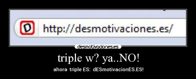 triple w? ya..NO! - 