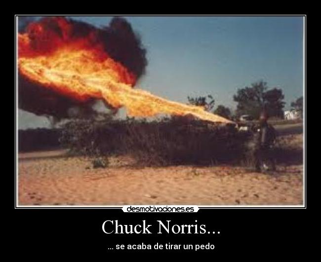 Chuck Norris... - 