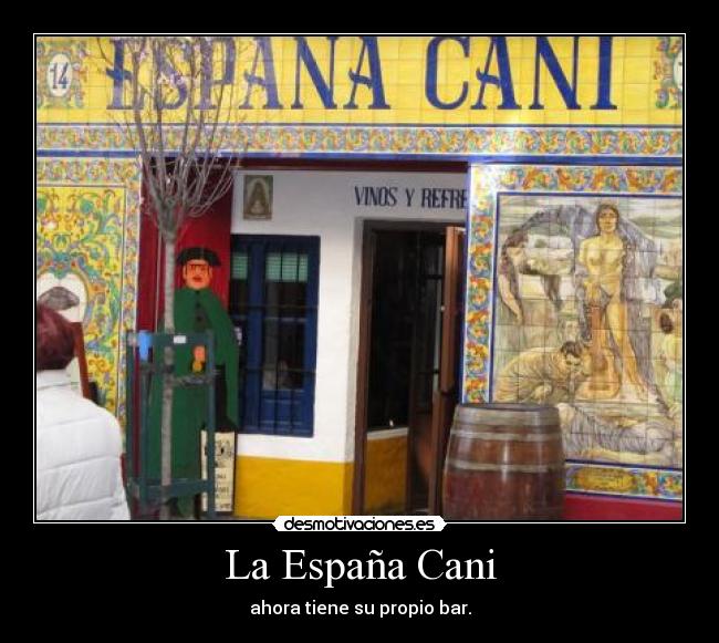La España Cani -