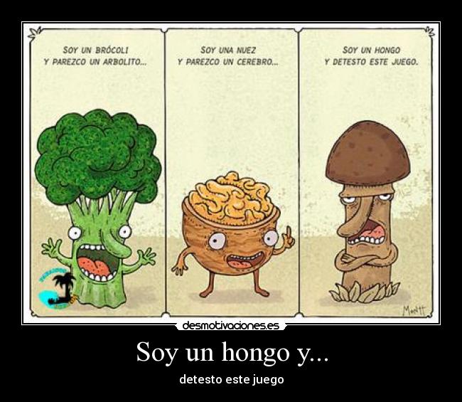 carteles hongo desmotivaciones