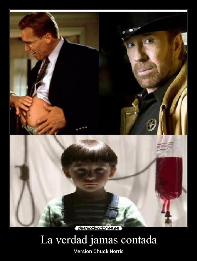 La verdad jamas contada - Version Chuck Norris