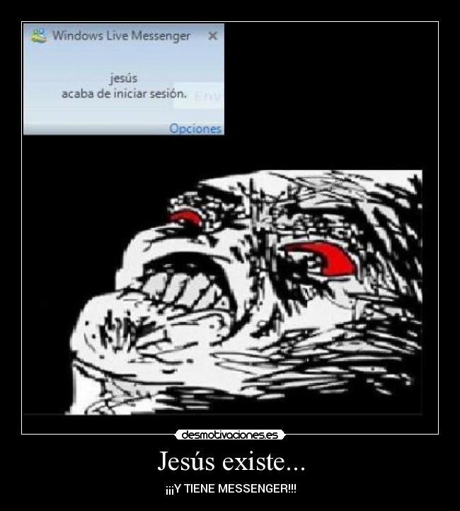 Jesús existe... -