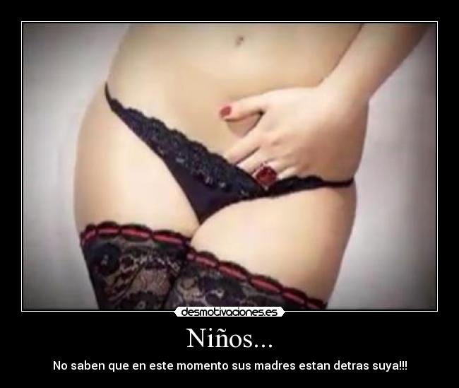 Niños... -