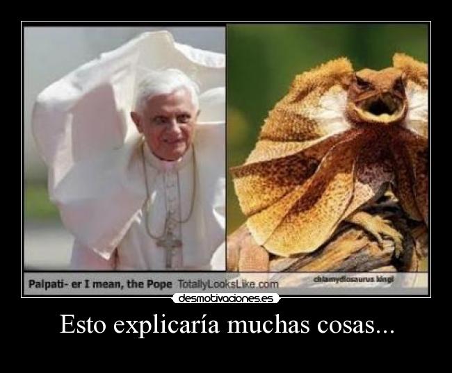 Esto explicaría muchas cosas... -