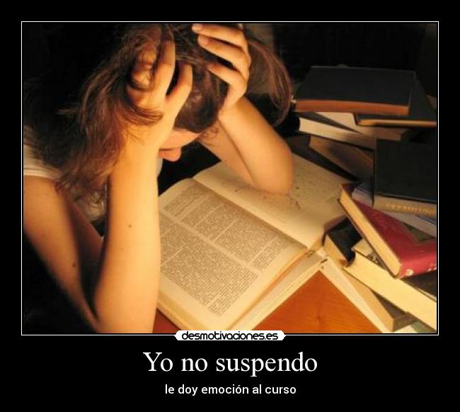 Yo no suspendo - le doy emoción al curso