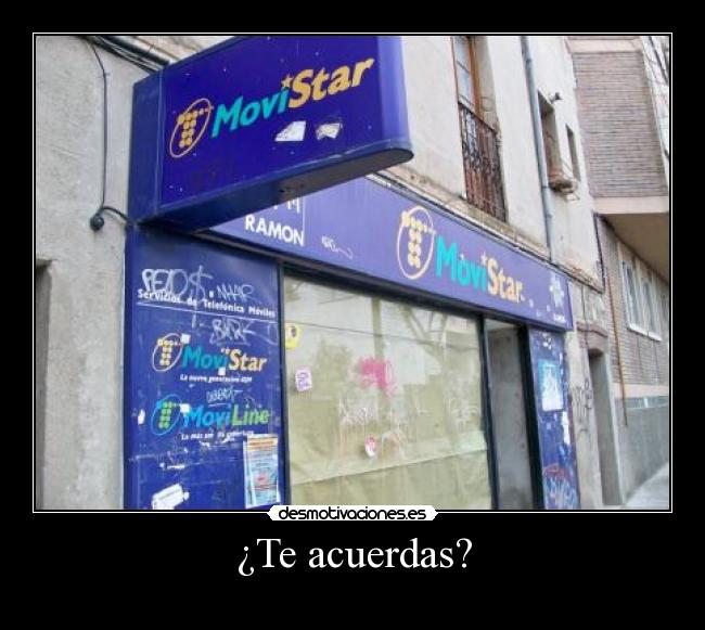 ¿Te acuerdas? -