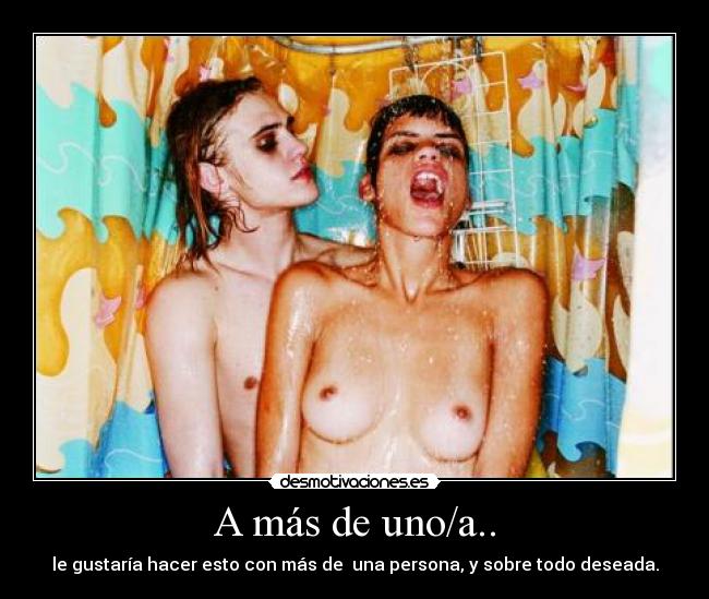 A más de uno/a.. -
