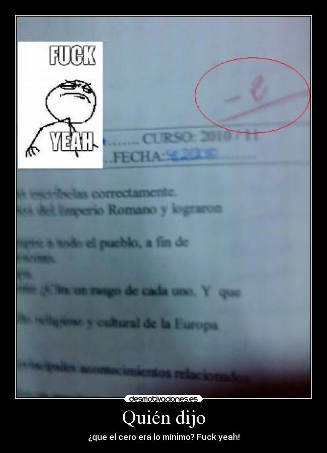 Quién dijo - ¿que el cero era lo mínimo? Fuck yeah!