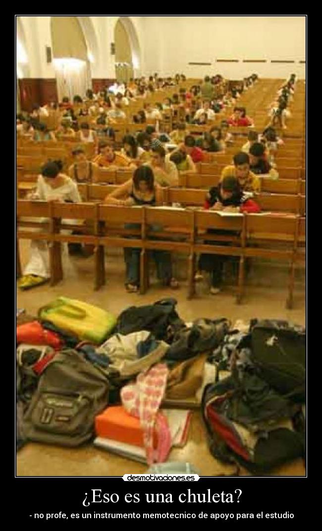 ¿Eso es una chuleta? - - no profe, es un instrumento memotecnico de apoyo para el estudio