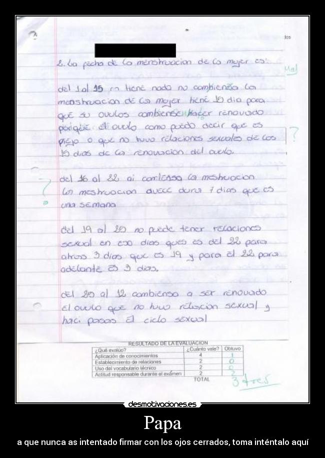 Papa - a que nunca as intentado firmar con los ojos cerrados, toma inténtalo aquí