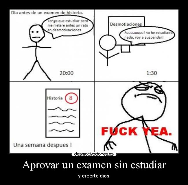 Aprovar un examen sin estudiar -