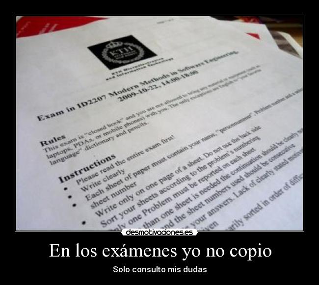 En los exámenes yo no copio - Solo consulto mis dudas