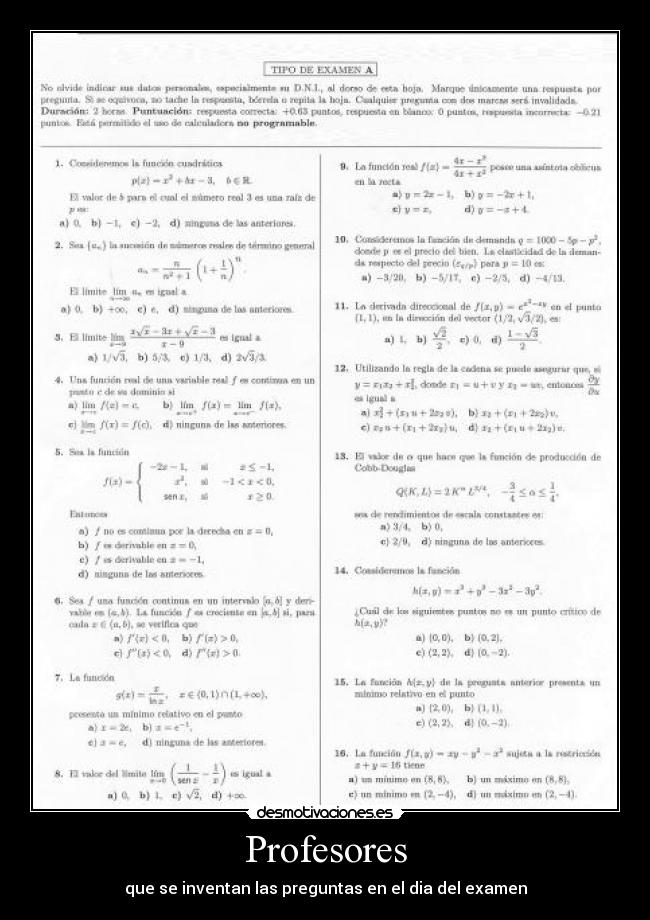 Profesores - que se inventan las preguntas en el dia del examen