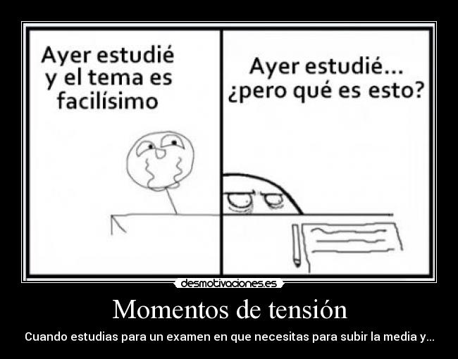 Momentos de tensión -