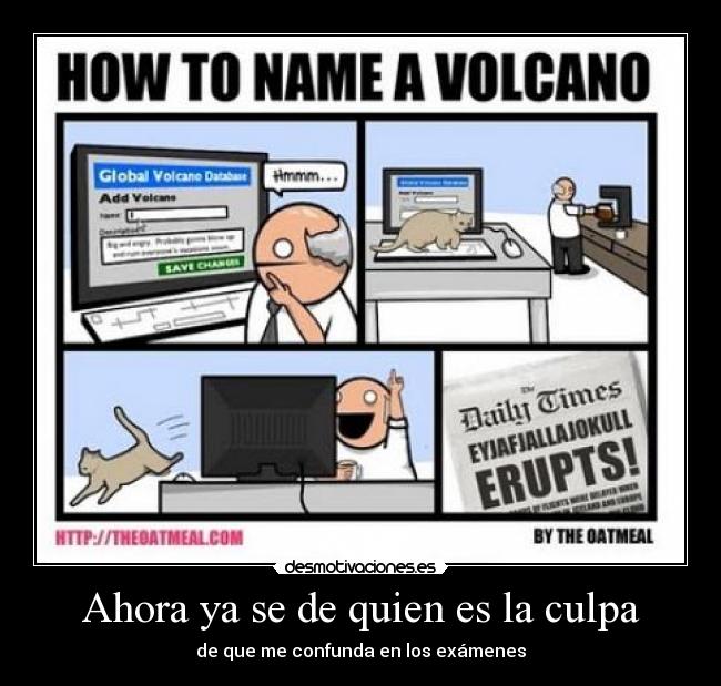 Ahora ya se de quien es la culpa -