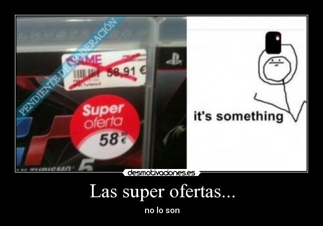 Las super ofertas... -