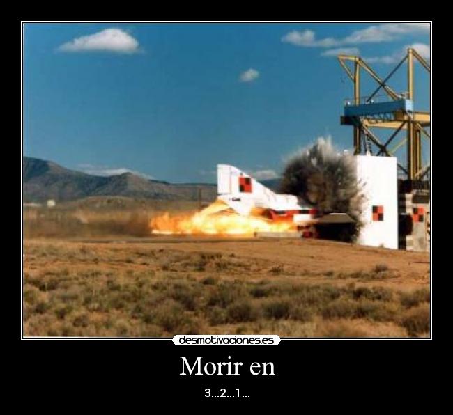 Morir en - 3...2...1...