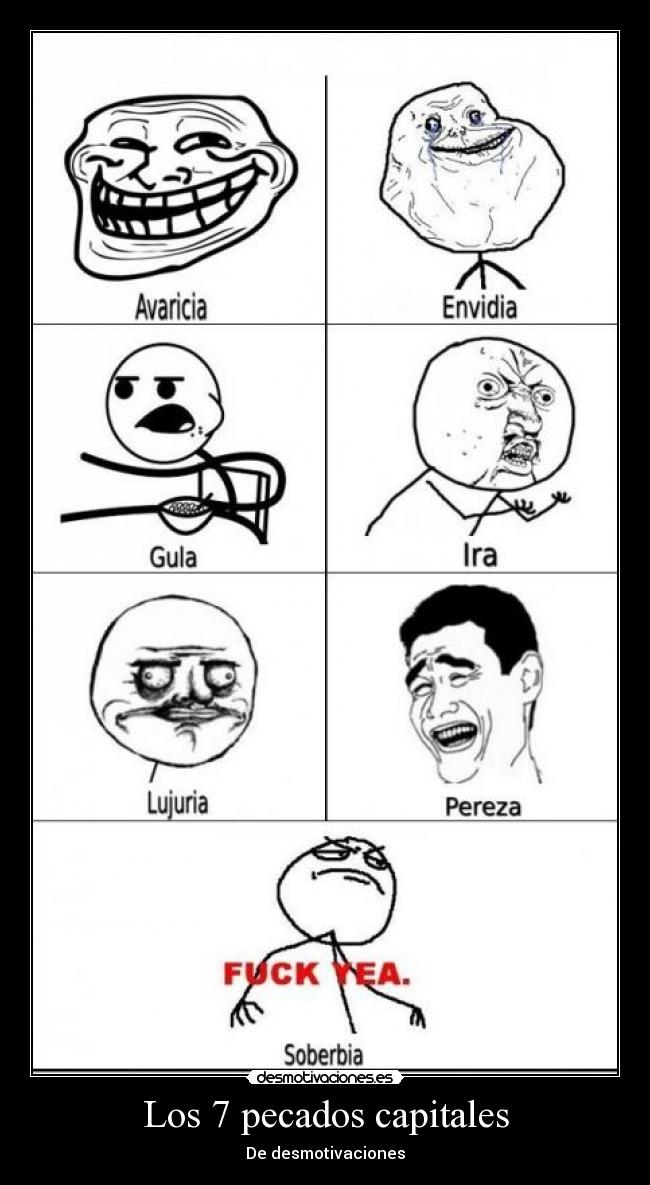 Los 7 pecados capitales - De desmotivaciones