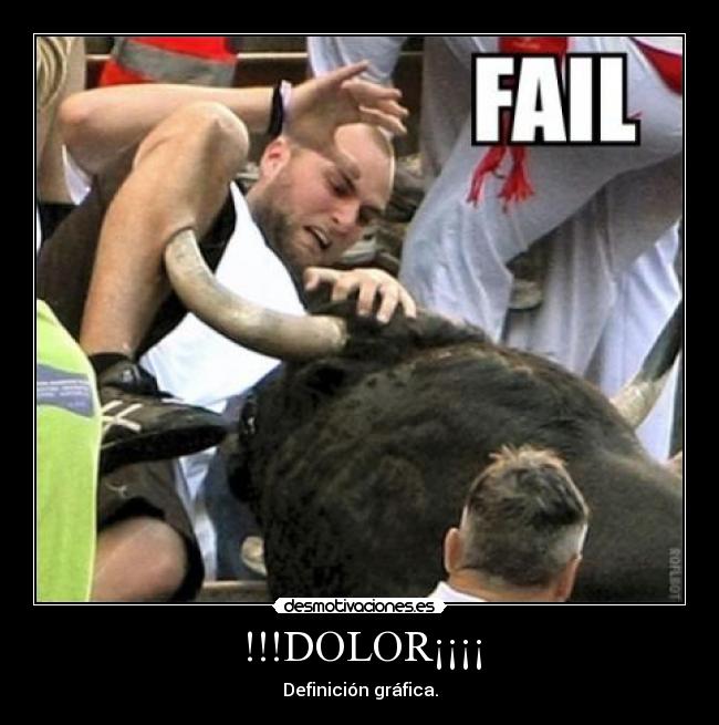 !!!DOLOR¡¡¡¡ - Definición gráfica.