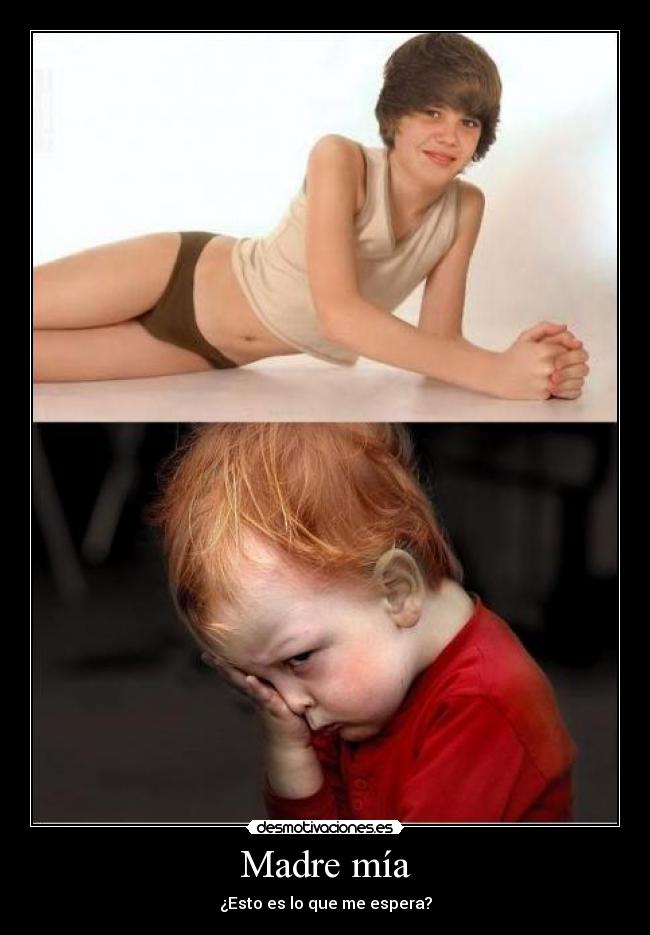 Madre mía -