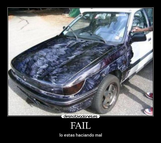 carteles fail fail desmotivaciones