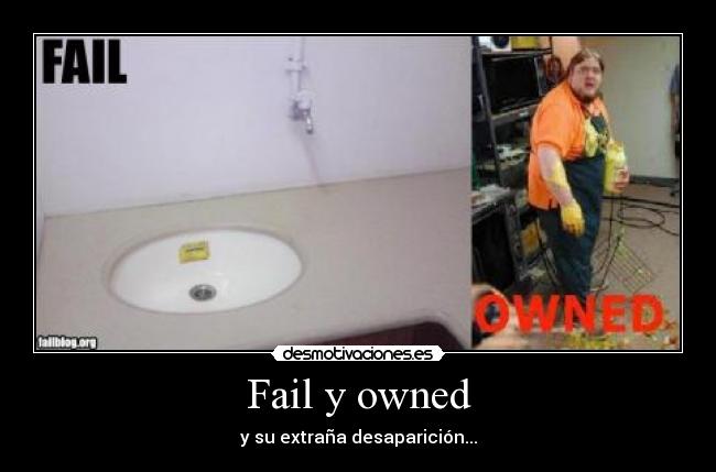 Fail y owned -