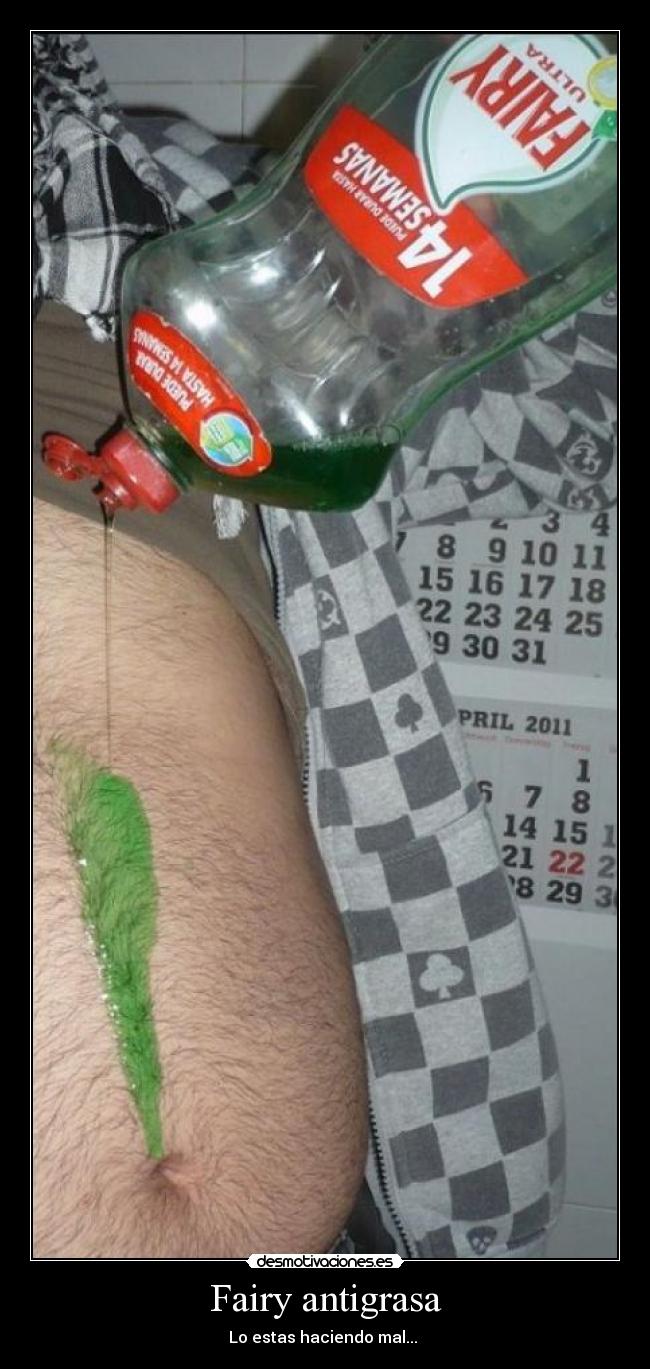 Fairy antigrasa - Lo estas haciendo mal... 