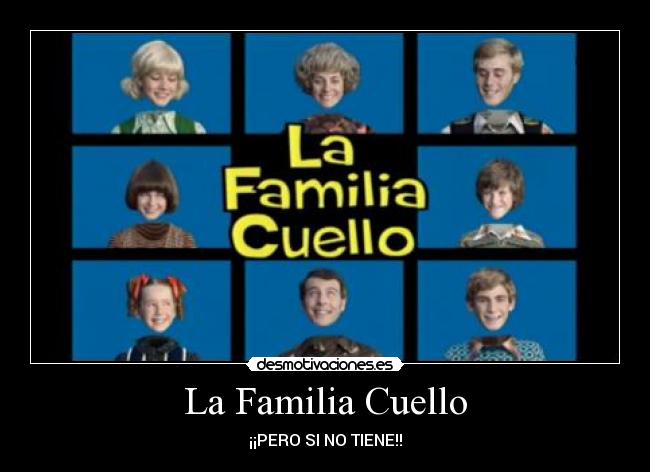 La Familia Cuello - 