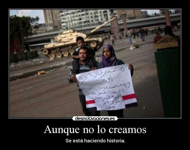 Aunque no lo creamos -