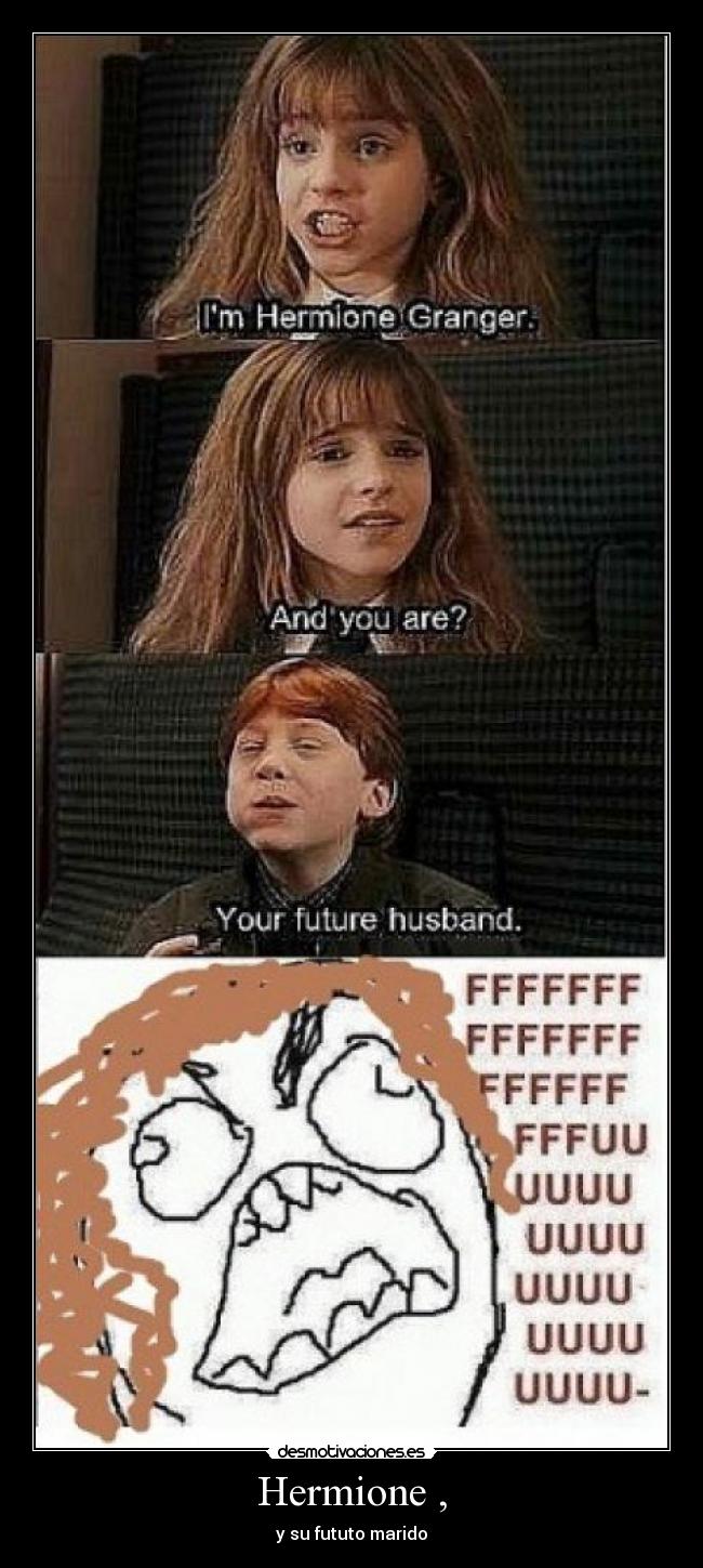 Hermione , - y su fututo marido